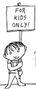For Kids Only